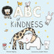 Book cover of: ABC of Kindness. By: Patricia Hegarty