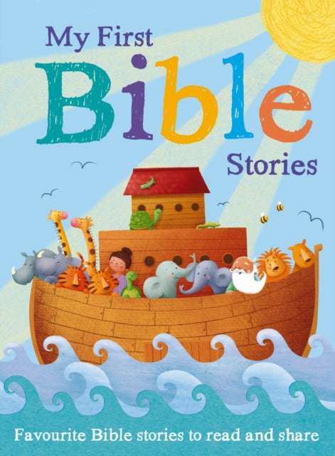 Book cover of: My First Bible Stories. By: Anna Jones