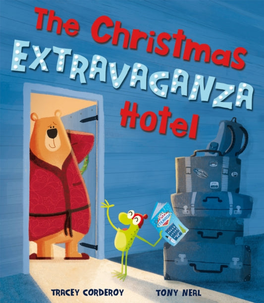 Book cover of: Christmas Extravaganza Hotel. By: CORDEROY, TRACEY