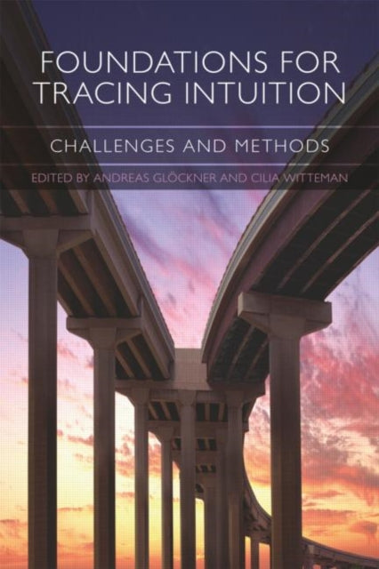 Book cover of: Foundations for Tracing Intuition. By: Andreas Glöckner