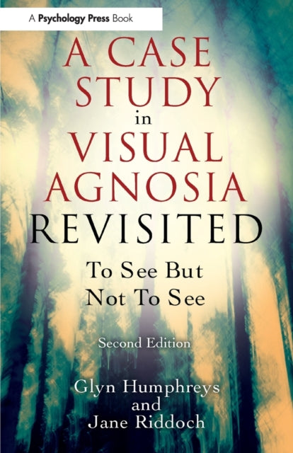 Book cover of: Case Study in Visual Agnosia Revisited