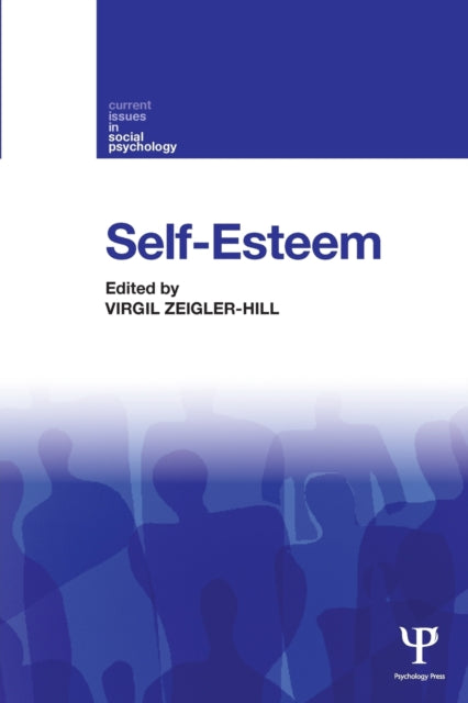 Book cover of: Self-Esteem. By: Virgil Zeigler-Hill