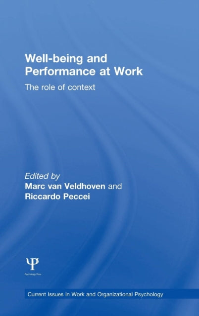 Book cover of: Well-being and Performance at Work. By: Marc Van Veldhoven
