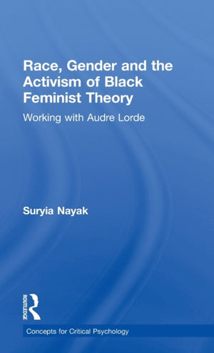 Race, Gender and the Activism of Black Feminist Theory