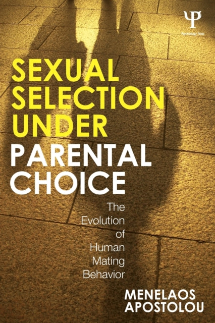 Book cover of: Sexual Selection Under Parental Choice