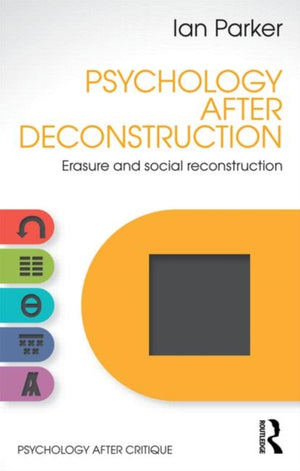 Psychology After Deconstruction
