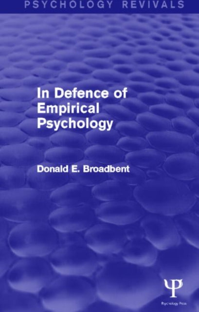 In Defence of Empirical Psychology (Psychology Revivals)