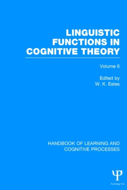 Book cover of: Handbook of Learning and Cognitive Processes. By: W. K. Estes