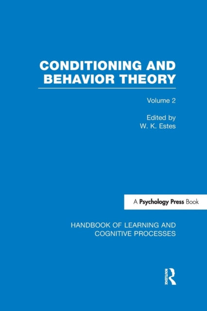 Book cover of: Handbook of Learning and Cognitive Processes (Volume 2). By: William K. Estes