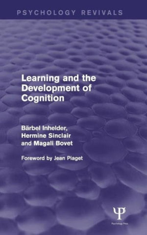 Learning and the Development of Cognition (Psychology Revivals)