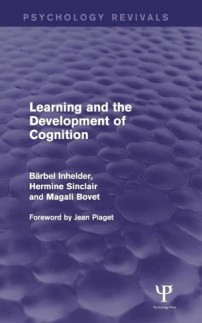 Learning and the Development of Cognition (Psychology Revivals)