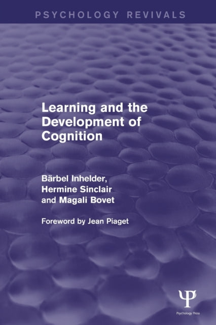 Learning and the Development of Cognition (Psychology Revivals)