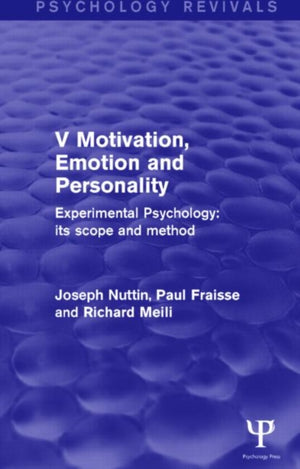 Experimental Psychology Its Scope and Method: Volume V (Psychology Revivals)
