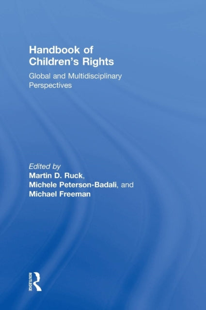 Book cover of: Handbook of Children's Rights. By: Martin D. Ruck