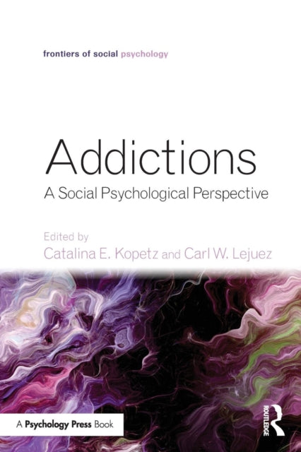 Book cover of: Addictions. By: Catalina E. Kopetz