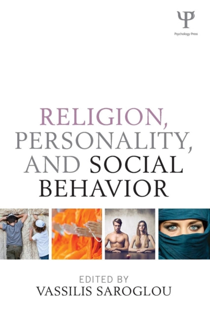 Book cover of: Religion, Personality, and Social Behavior. By: Vassilis Saroglou
