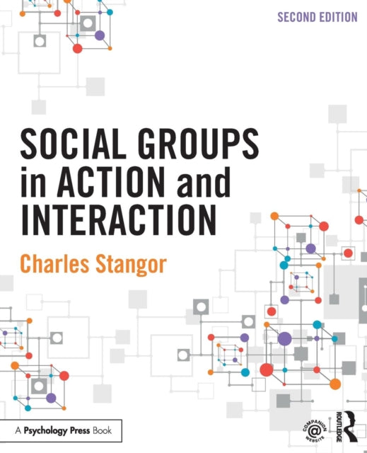 Book cover of: Social Groups in Action and Interaction. By: Charles Stangor