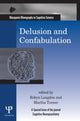 Book cover of: Delusion and Confabulation