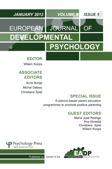 Evidence-based Parent Education Programmes to Promote Positive Parenting