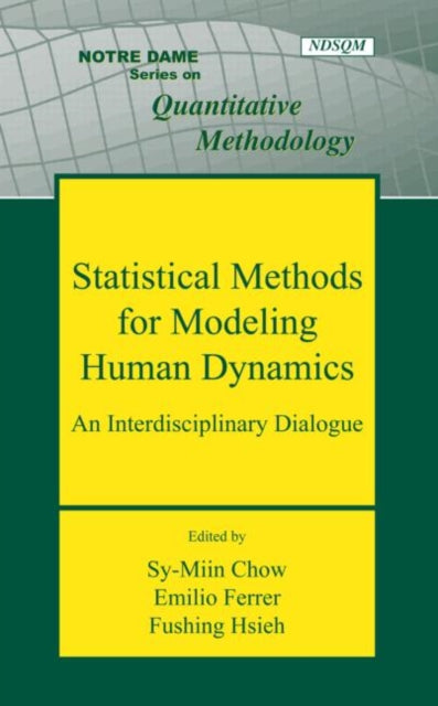 Book cover of: Statistical Methods for Modeling Human Dynamics. By: Sy-Miin Chow