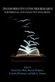 Book cover of: Transformative Consumer Research for Personal and Collective Well-Being. By: David Glen Mick