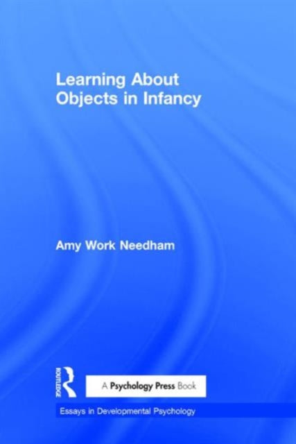 Book cover of: Learning About Objects in Infancy