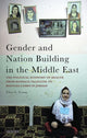 Book cover of: Gender and Nation Building in the Middle East. By: Elise G. Young
