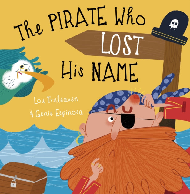 Book cover of: Pirate Who Lost His Name. By: TRELEAVEN, LOU