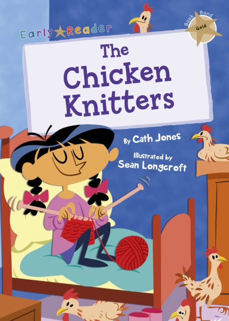 Book cover of: Chicken Knitters. By: Cath Jones