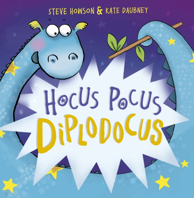 Book cover of: Hocus Pocus Diplodocus. By: HOWSON, STEVE