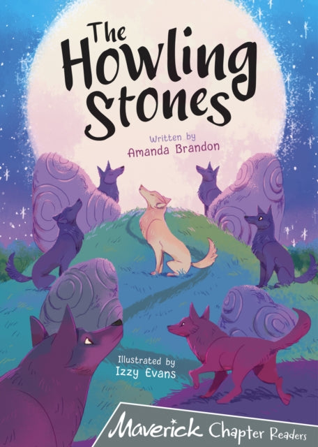 Book cover of: Howling Stones. By: Amanda Brandon; Izzy Evans