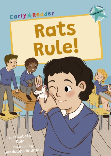 Book cover of: Rats Rule!. By: Elizabeth Dale; Guadalupe Andrade