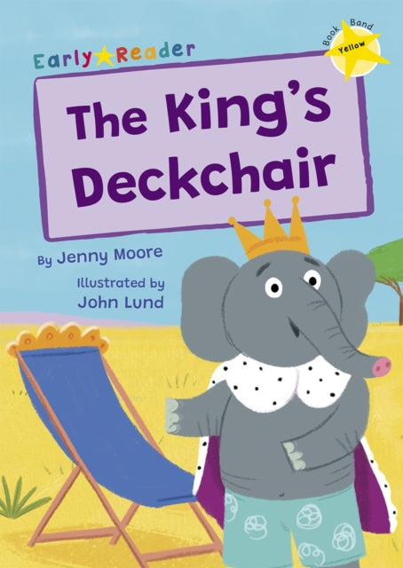 Book cover of: King's Deckchair. By: Jenny Moore; John Lund