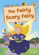 Book cover of: Fairly Scary Fairy. By: Kate Poels; Tom Heard