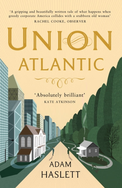 Book cover of: Union Atlantic. By: Adam Haslett