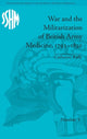 Book cover of: War and the Militarization of British Army Medicine, 1793-1830