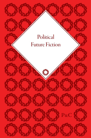 Political Future Fiction
