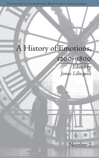 A History of Emotions, 1200–1800
