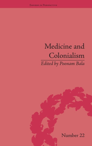 Medicine and Colonialism