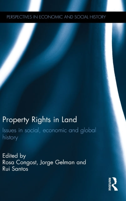 Book cover of: Property Rights in Land. By: Rui Santos