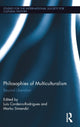 Book cover of: Philosophies of Multiculturalism. By: Luís Cordeiro-Rodrigues
