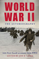 Book cover of: World War II: The Autobiography. By: Jon E. Lewis