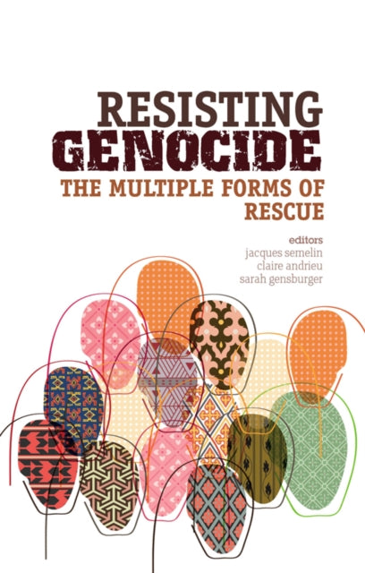 Book cover of: Resisting Genocide. By: Jacques Semelin