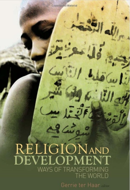 Book cover of: Religion and Development. By: Gerrie ter Haar