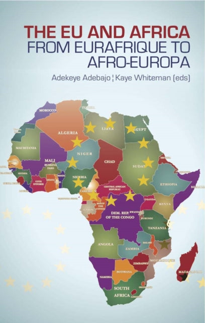 Book cover of: EU and Africa. By: Adekeye Adebajo
