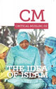 Book cover of: Critical Muslim 02: The Idea of Islam