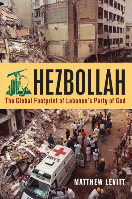 Book cover of: Hezbollah. By: Matthew Levitt