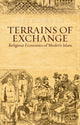 Book cover of: Terrains of Exchange. By: Nile Green