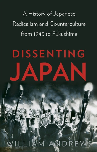 Book cover of: Dissenting Japan. By: William Andrews