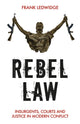 Book cover of: Rebel Law. By: Frank Ledwidge